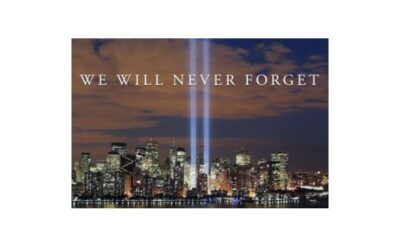 September 11, 2001:  We Will Never Forget.
