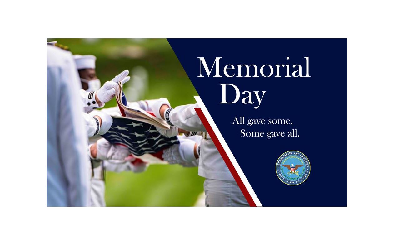 May 31, 2021:  Today, on Memorial Day, we Honor our Brave United States Service Members who gave us their All.