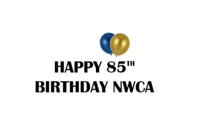 JUNE 3rd, 2021.  HAPPY 85th BIRTHDAY TO NWCA.